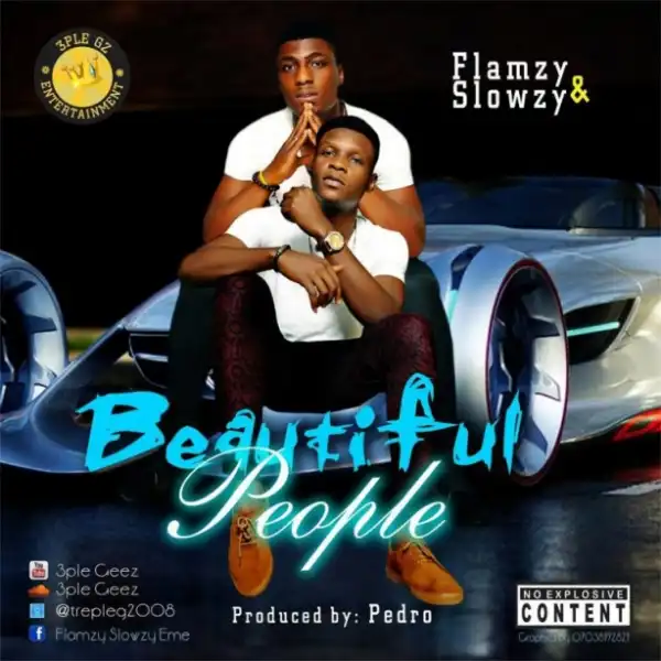 Flamzy X Slowzy - Beautiful People